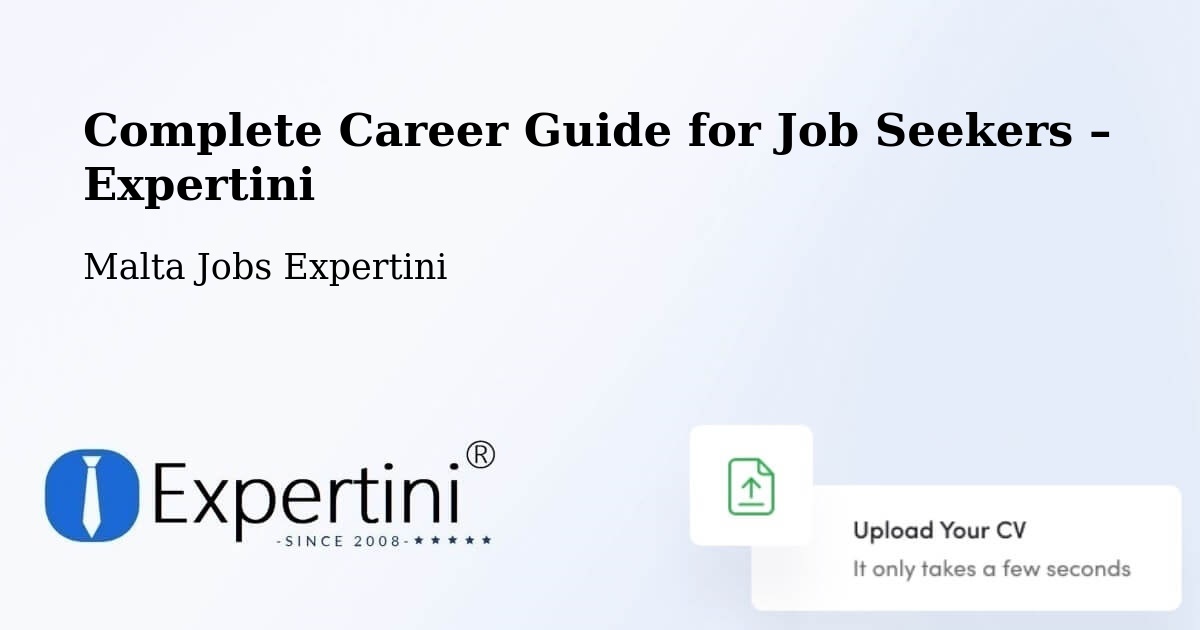 Career Guide for Job Seekers – Mqabba - Mqabba, Malta Jobs Expertini