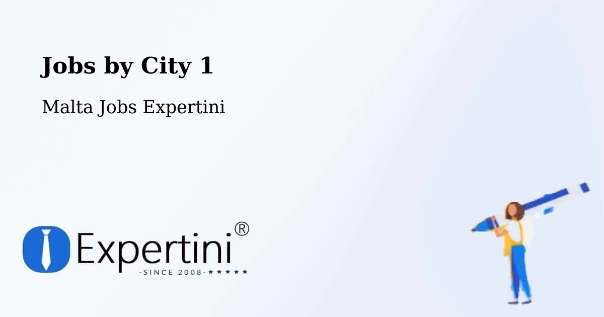 City Jobs in Malta - Expertini