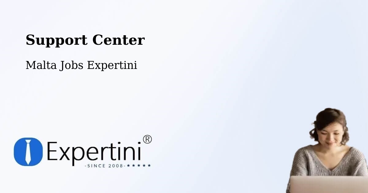 Support Services – Mqabba - Malta Jobs Expertini